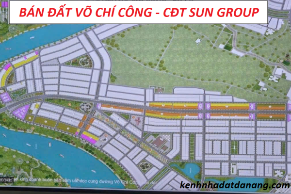 BÁN ĐẤT ĐƯỜNG VÕ CHÍ CÔNG - GIÁ BÁN TỪ CĐT SUN GROUP